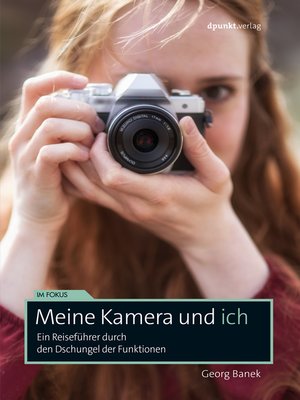 cover image of Meine Kamera und ich